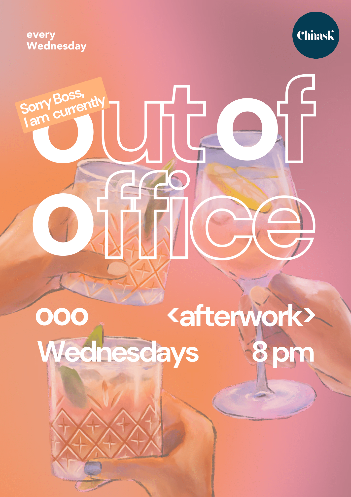 OOO Out of Office Poster every Wednesday Nightclub at Chinaski Club in Frankfurt